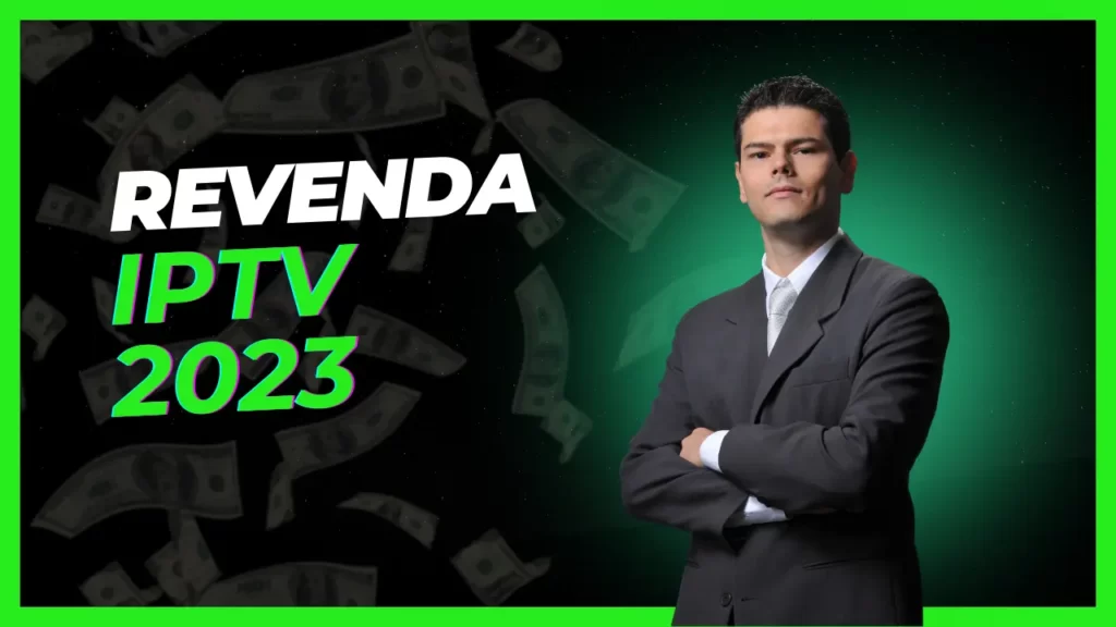 revenda iptv 2023