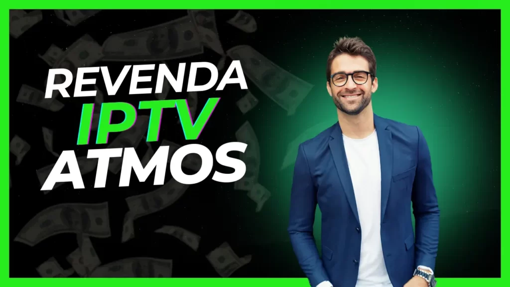 revenda iptv ATMOS