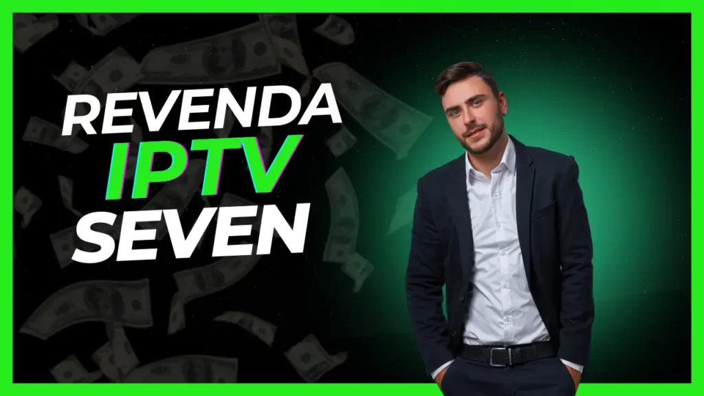 revenda iptv seven