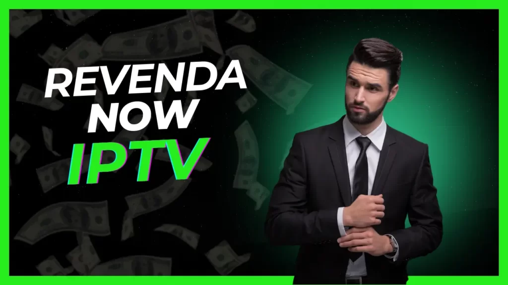 revenda now iptv